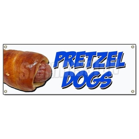 Signmission PRETZEL DOGS BANNER SIGN soft pretzel hot dog signs baked homemade B-Pretzel Dogs